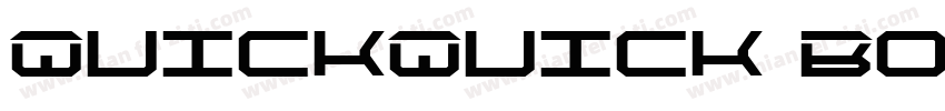QuickQuick Bold字体转换